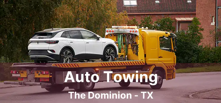 Auto Towing The Dominion - TX
