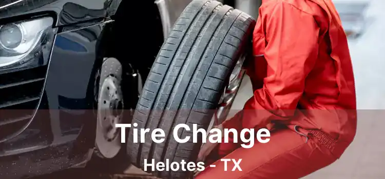 Tire Change Helotes - TX