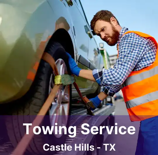 Towing Service Castle Hills - TX